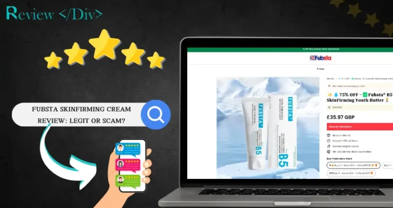 Fubsta SkinFirming Cream Review Legit or Scam