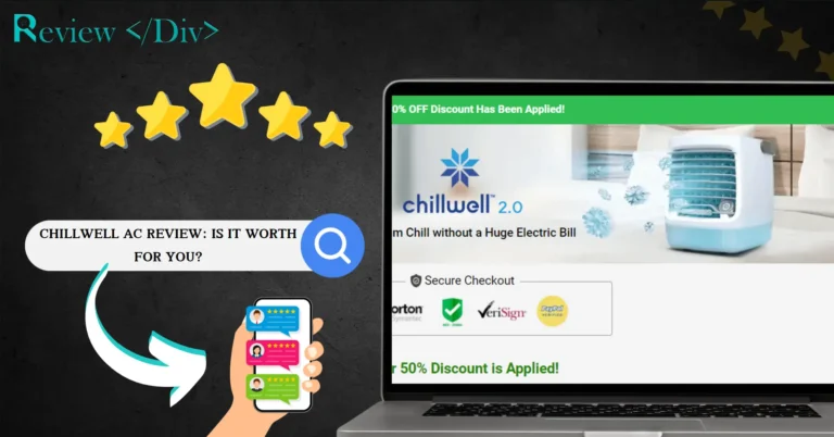 ChillWell AC Review IS IT WORTH FOR YOU?