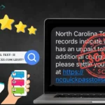 NC Quick Pass Toll Text: Is NcQuickPassTollservices.com Legit?