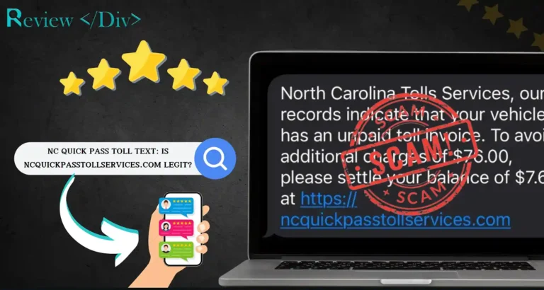 NC Quick Pass Toll Text: Is NcQuickPassTollservices.com Legit?