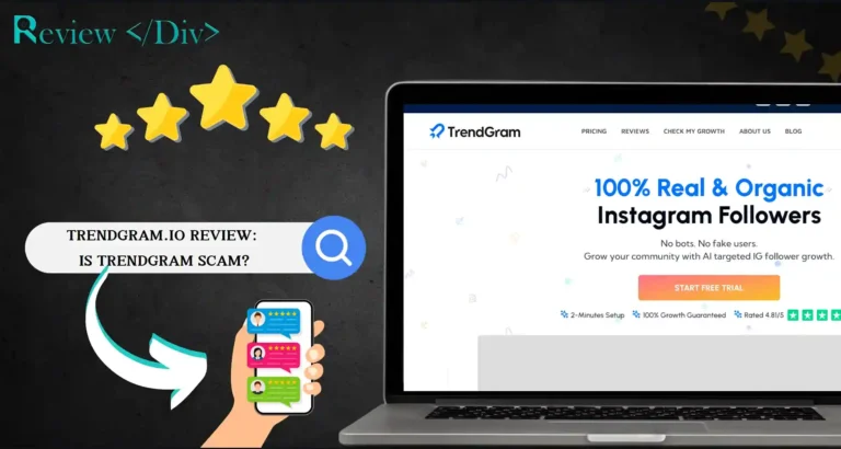 Trendgram.io Review: Is Trendgram Scam?