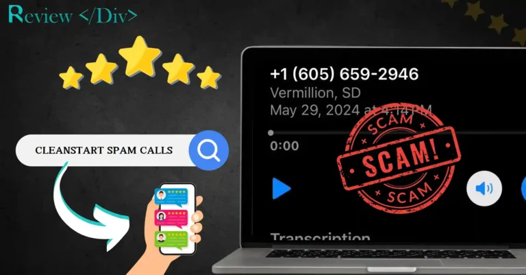 Cleanstart Spam Calls: Don't Fall For This!