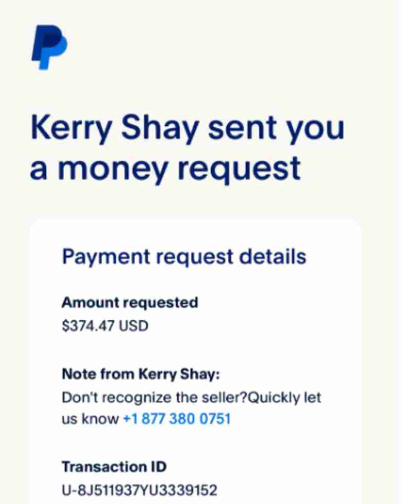 The Kerry Shay Paypal Request Scam Message